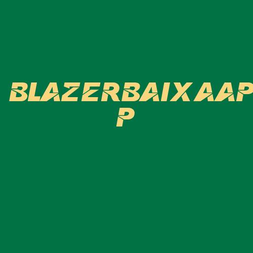 Logo da BLAZERBAIXAAPP