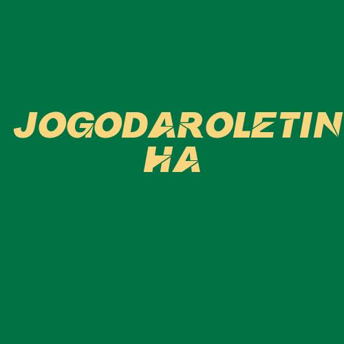 Logo da JOGODAROLETINHA