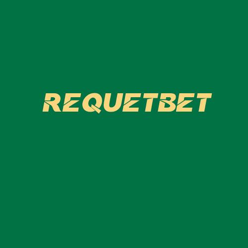 Logo da REQUETBET