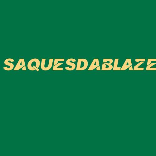 Logo da SAQUESDABLAZE